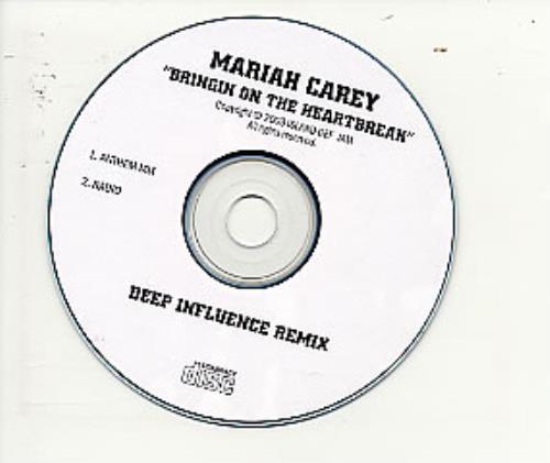 Mariah Carey Bringin On The Heartbreak - Deep Influence Remix CD-R acetate US CRYCRBR264429