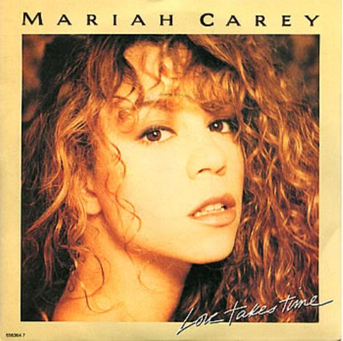 Mariah Carey Love Takes Time 7" vinyl single (7 inch record / 45) UK CRY07LO34254