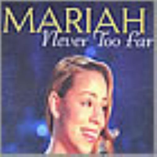 Mariah Carey Never Too Far video (VHS or PAL or NTSC) US CRYVINE198076