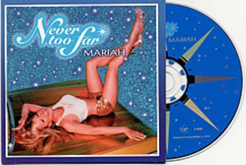 Mariah Carey Never Too Far CD single (CD5 / 5") Mexican CRYC5NE199766