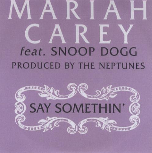 Mariah Carey Say Somethin' - 4-track CD-R acetate UK CRYCRSA430600