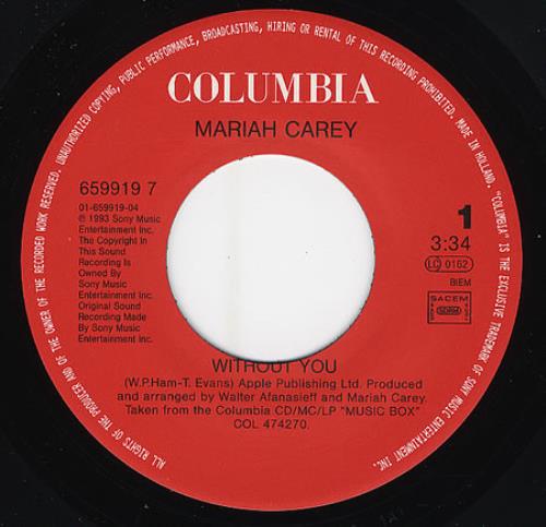 Mariah Carey Without You 7" vinyl single (7 inch record / 45) Dutch CRY07WI359067