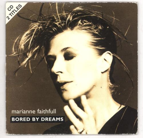 Marianne Faithfull Bored By Dreams CD single (CD5 / 5") French MRNC5BO98319
