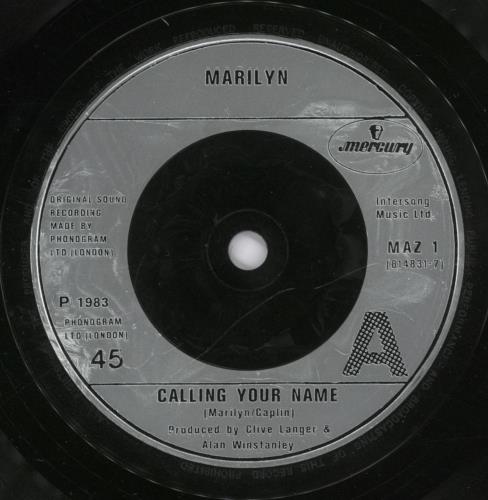 Marilyn Calling Your Name 7" vinyl single (7 inch record / 45) UK MLY07CA98287