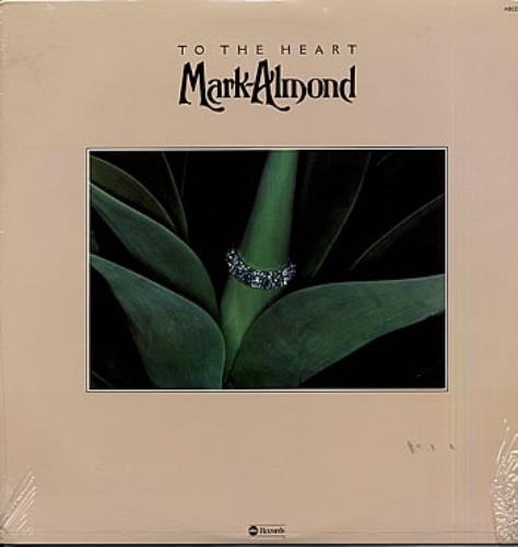 Mark-Almond To The Heart vinyl LP album (LP record) US MRALPTO290230