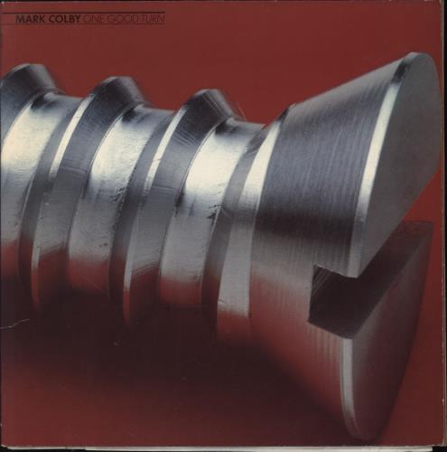 Mark Colby One Good Turn vinyl LP album (LP record) US MC1LPON795476