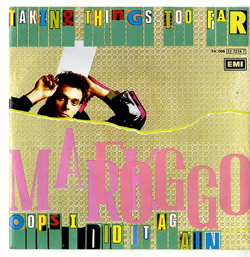 Mark Foggo Taking Things Too Far 7" vinyl single (7 inch record / 45) Dutch N4707TA625586