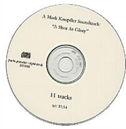 Mark Knopfler A Shot At Glory CD-R acetate US KNOCRAS216693