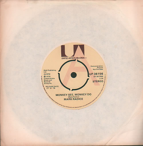 Mark Radice Monkey See Monkey Do - A Label 7" vinyl single (7 inch record / 45) UK N7R07MO635011
