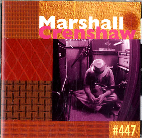 Marshall Crenshaw #447 CD album (CDLP) US MG7CD618194