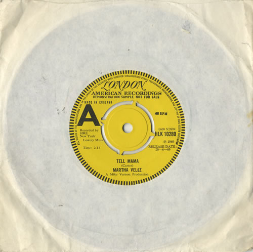 Martha Velez Tell Mama 7" vinyl single (7 inch record / 45) UK MRV07TE477819