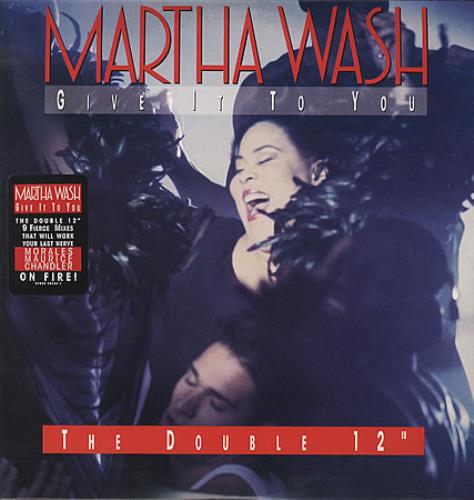 Martha Wash Give It To You - Double Pack 12" vinyl single (12 inch record / Maxi-single) US MJ612GI402847
