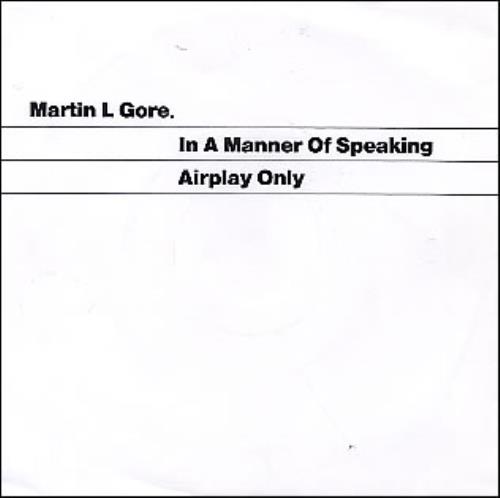 Martin Gore In A Manner Of Speaking 7" vinyl single (7 inch record / 45) German GOR07IN62338