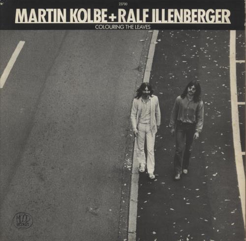 Martin Kolbe + Ralf Illenberger Colouring The Leaves vinyl LP album (LP record) German -I-LPCO885698