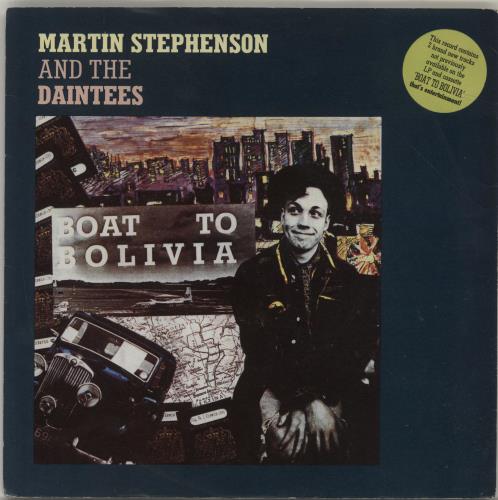Martin Stephenson & The Daintees Boat To Bolivia 7" vinyl single (7 inch record / 45) UK M&D07BO317471
