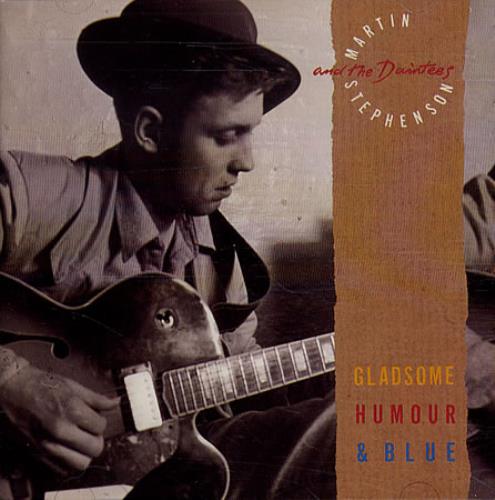 Martin Stephenson Gladsome Humour & Blue CD album (CDLP) UK MEPCDGL505635