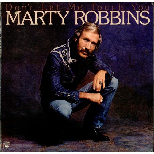Marty Robbins Don't Let Me Touch You vinyl LP album (LP record) US M/RLPDO418381