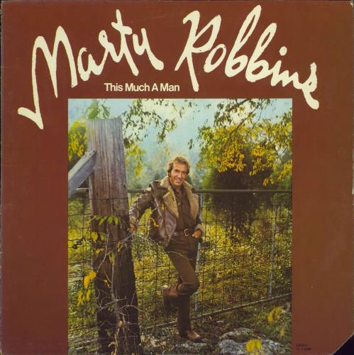Marty Robbins This Much A Man vinyl LP album (LP record) US M/RLPTH770784