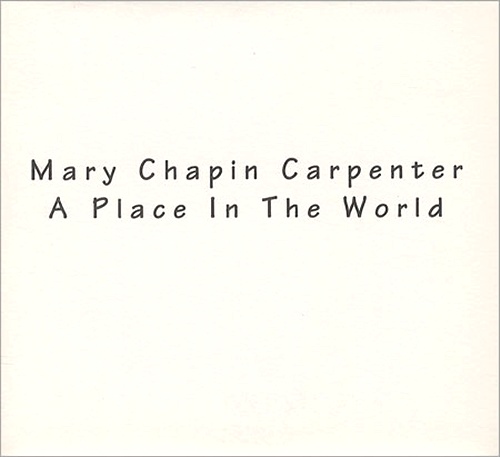 Mary Chapin Carpenter A Place In The World + Outer CD single (CD5 / 5") UK M-CC5AP72143