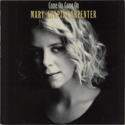 Mary Chapin Carpenter Come On Come On - VG+ vinyl LP album (LP record) Dutch M-CLPCO678955