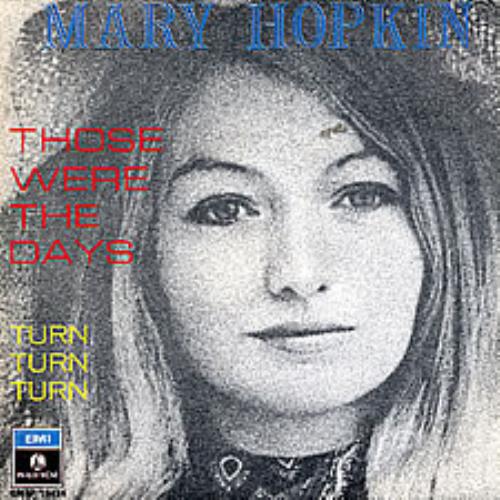 Mary Hopkin Those Were The Days 7" vinyl single (7 inch record / 45) Italian MHP07TH255270