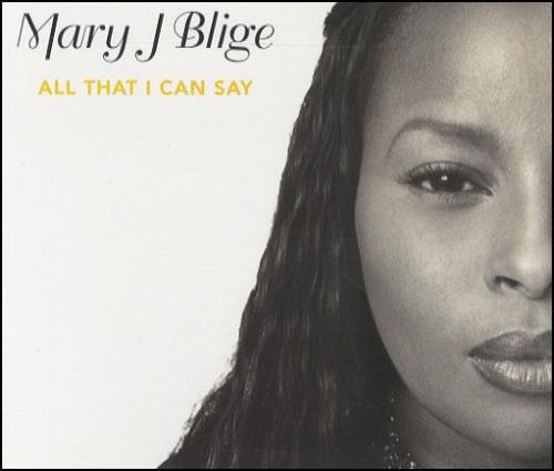Mary J Blige All That I Can Say CD single (CD5 / 5") UK MJBC5AL174915