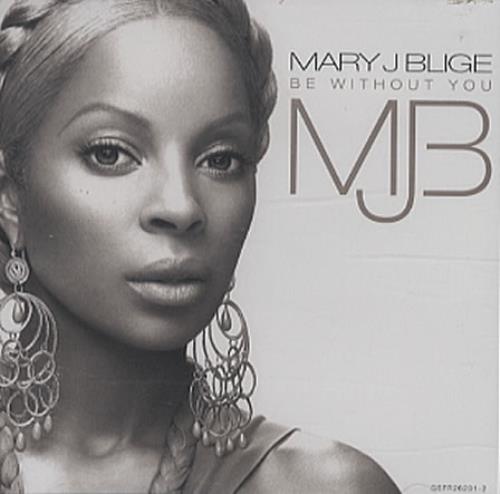 Mary J Blige Be Without You CD single (CD5 / 5") US MJBC5BE346509