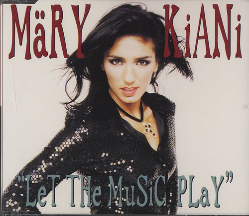 Mary Kiani Let The Music Play CD single (CD5 / 5") UK MKNC5LE279092