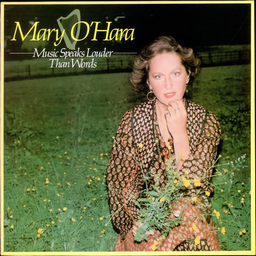 Mary O'Hara Music Speaks Louder Than Words vinyl LP album (LP record) UK ME6LPMU506268