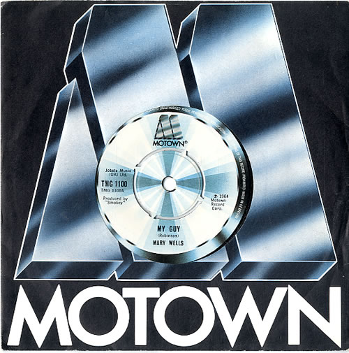 Mary Wells My Guy 7" vinyl single (7 inch record / 45) UK MRW07MY611414