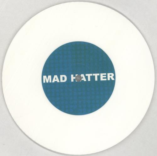 Masters In France Mad Hatter - White Vinyl 7" vinyl single (7 inch record / 45) UK 85707MA857157