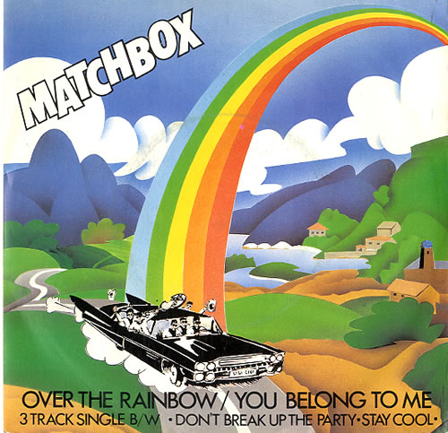 Matchbox Over The Rainbow/You Belong To Me - Solid 7" vinyl single (7 inch record / 45) UK MTX07OV629603