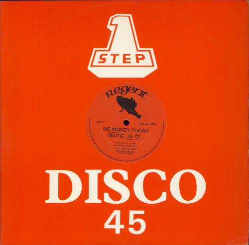 Matic 16 No Money Today 12" vinyl single (12 inch record / Maxi-single) UK 5T-12NO812306