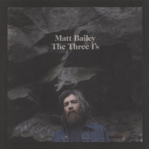 Matt Bailey The Three I's vinyl LP album (LP record) Australian -AXLPTH888127