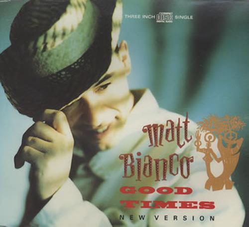 Matt Bianco Good Times 3" CD single (CD3) UK MTBC3GO60025