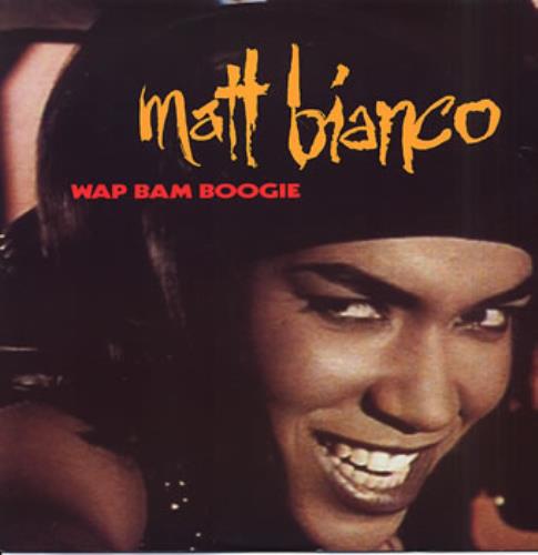 Matt Bianco Wap Bam Boogie 12" vinyl single (12 inch record / Maxi-single) UK MTB12WA187672