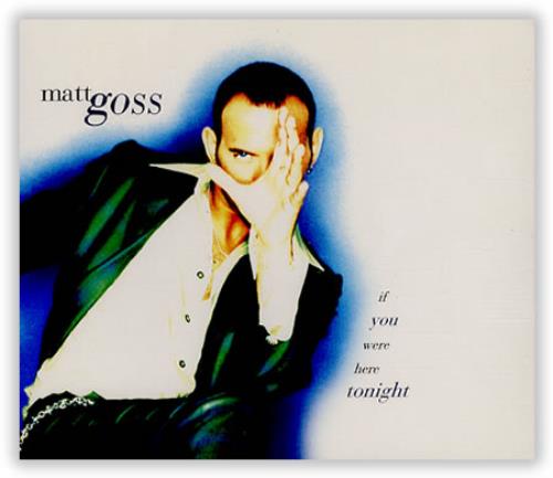 Matt Goss If You Were Here Tonight CD single (CD5 / 5") UK MGSC5IF102472