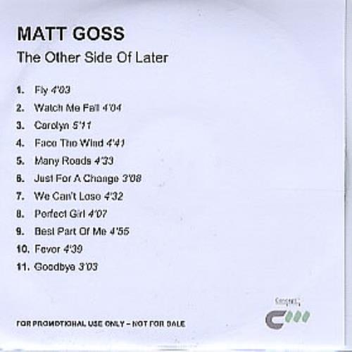 Matt Goss The Other Side Of Later CD-R acetate UK MGSCRTH293694