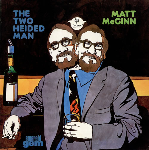 Matt McGinn The Two Heided Man vinyl LP album (LP record) UK M13LPTH475941