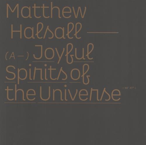 Matthew Halsall Joyful Spirits Of The Universe 12" vinyl single (12 inch record / Maxi-single) UK OKZ12JO845293