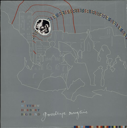 Matthew Herbert Goodbye Swingtime 2-LP vinyl record set (Double LP Album) UK M3V2LGO577159