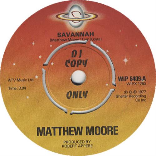 Matthew Moore Savannah 7" vinyl single (7 inch record / 45) UK MWM07SA451164