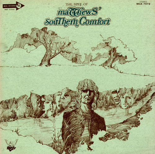 Matthews Southern Comfort The Best Of Matthews Southern Comfort