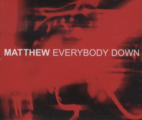 Matthew Everybody Down CD single (CD5 / 5") UK 0MWC5EV427872