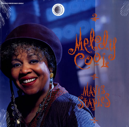 Mavis Staples Melody Cool - Sealed 12" vinyl single (12 inch record / Maxi-single) US MAV12ME560714