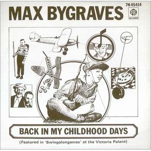Max Bygraves Back In My Childhood Days 7" vinyl single (7 inch record / 45) UK MXG07BA420250