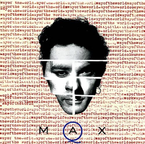 Max Q Way Of The World 7" vinyl single (7 inch record / 45) Australian MAX07WA26600
