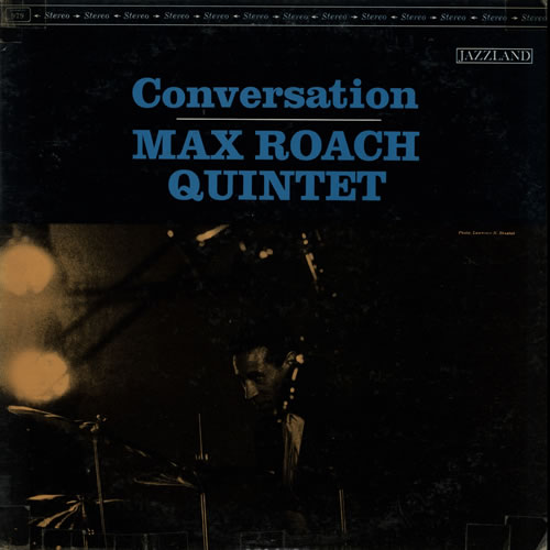 Max Roach Conversation vinyl LP album (LP record) US MXRLPCO583809
