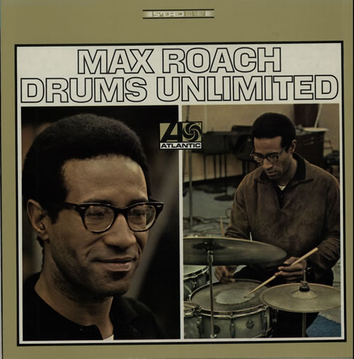 Max Roach Drums Unlimited vinyl LP album (LP record) US MXRLPDR583806