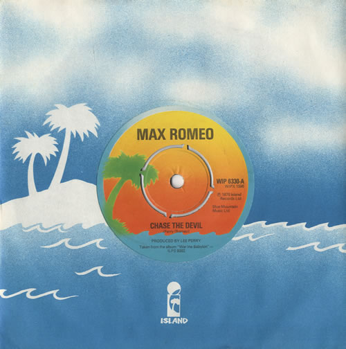 Max Romeo Chase The Devil 7" vinyl single (7 inch record / 45) UK MXO07CH451017